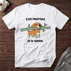 T-Shirt — C'est important, je la ramène