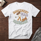 T-Shirt — Doucement mais heureuse
