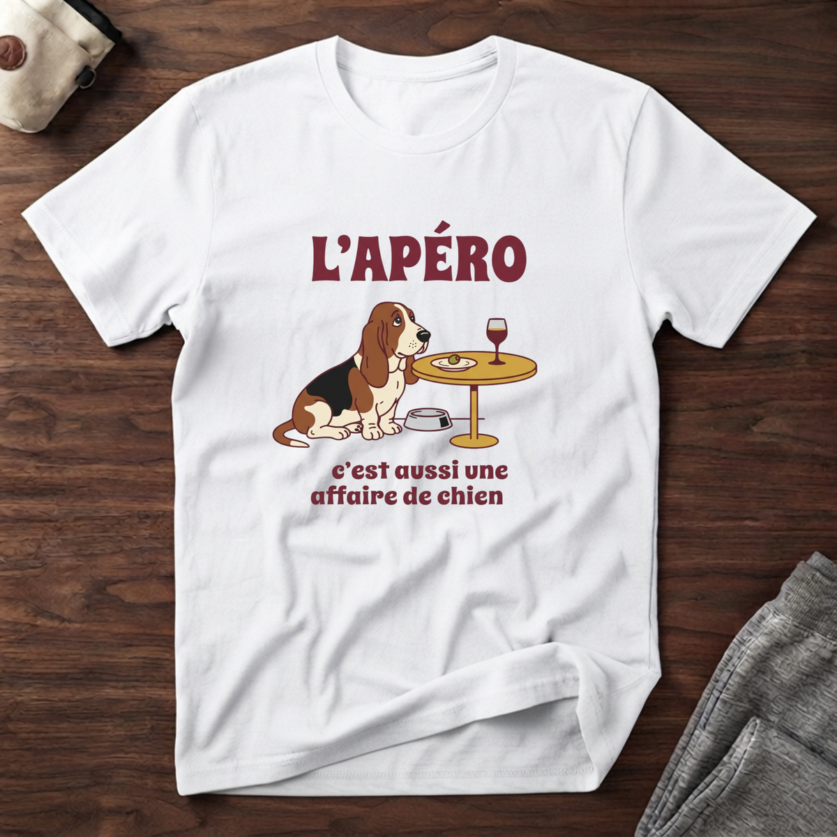 T-Shirt — L'apéro, c'est aussi une affaire de chien