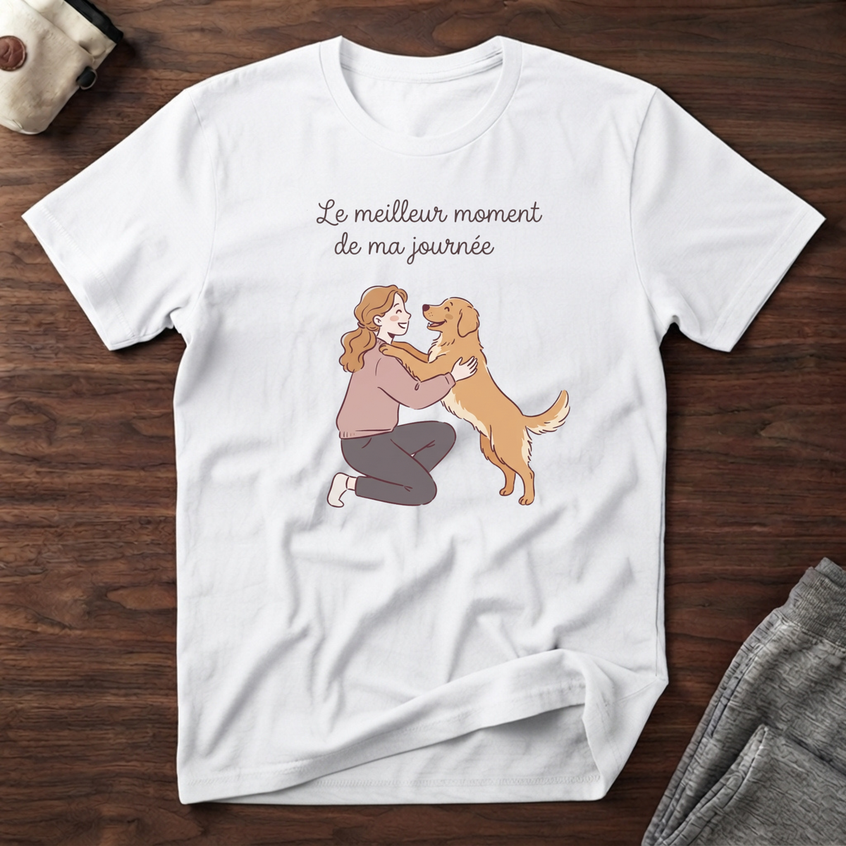 T-Shirt — Le meilleur moment de ma journée