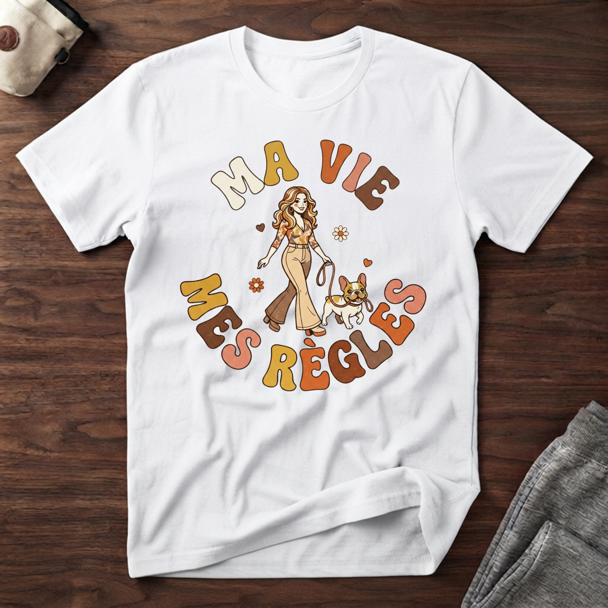 T-Shirt — Ma vie, mes règles