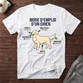 Mode d'emploi d'un chien - T-Shirt