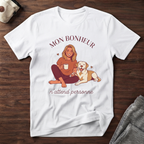 Mon bonheur n'attend personne - T-Shirt