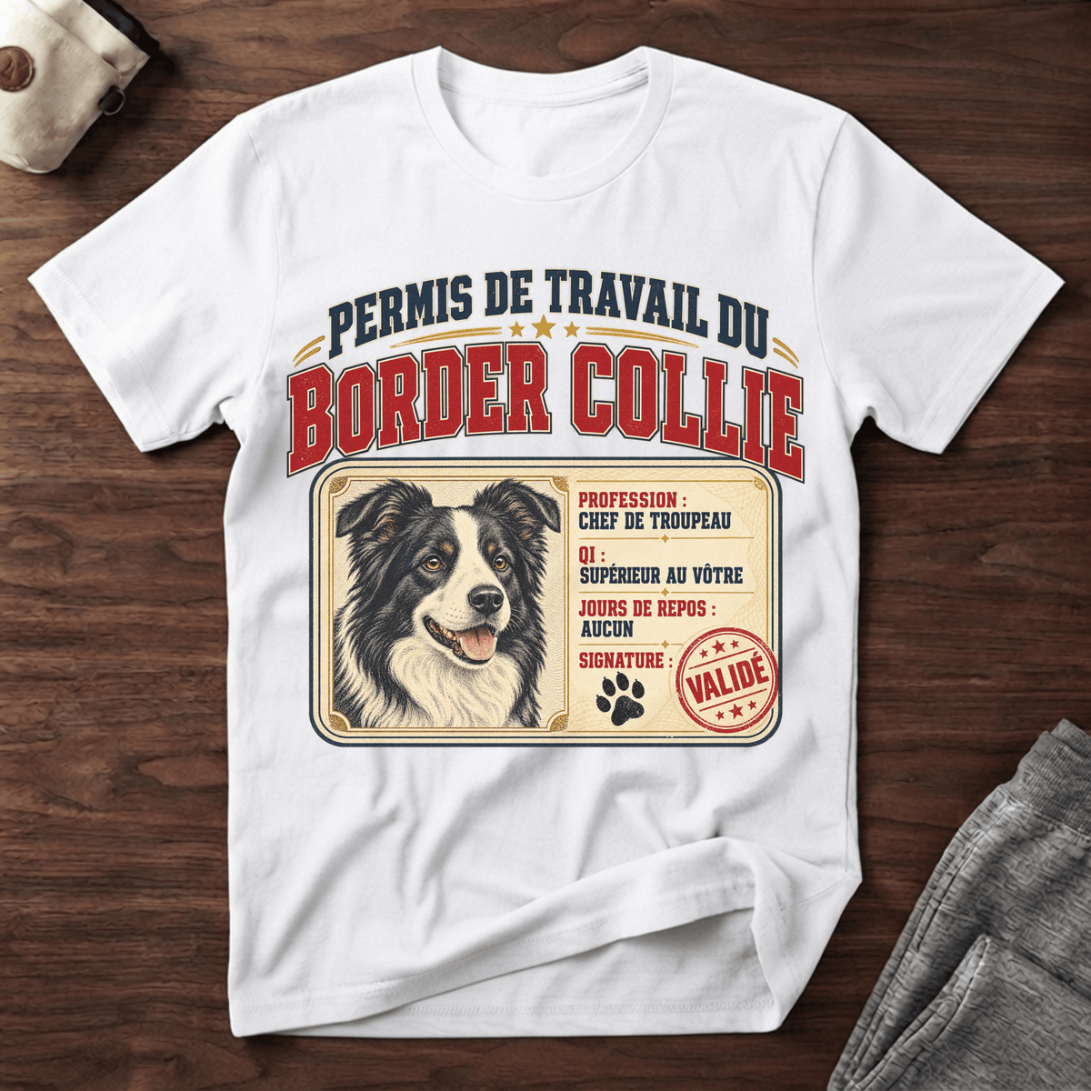 Permis de travail du Border Collie - T-Shirt