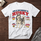Guide de Fonctionnement du Husky - T-Shirt