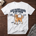 Les 5 talents cachés d'un chien - T-Shirt