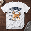 Les 5 priorités absolues d'un chien - T-Shirt