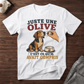 Juste une olive - T-Shirt