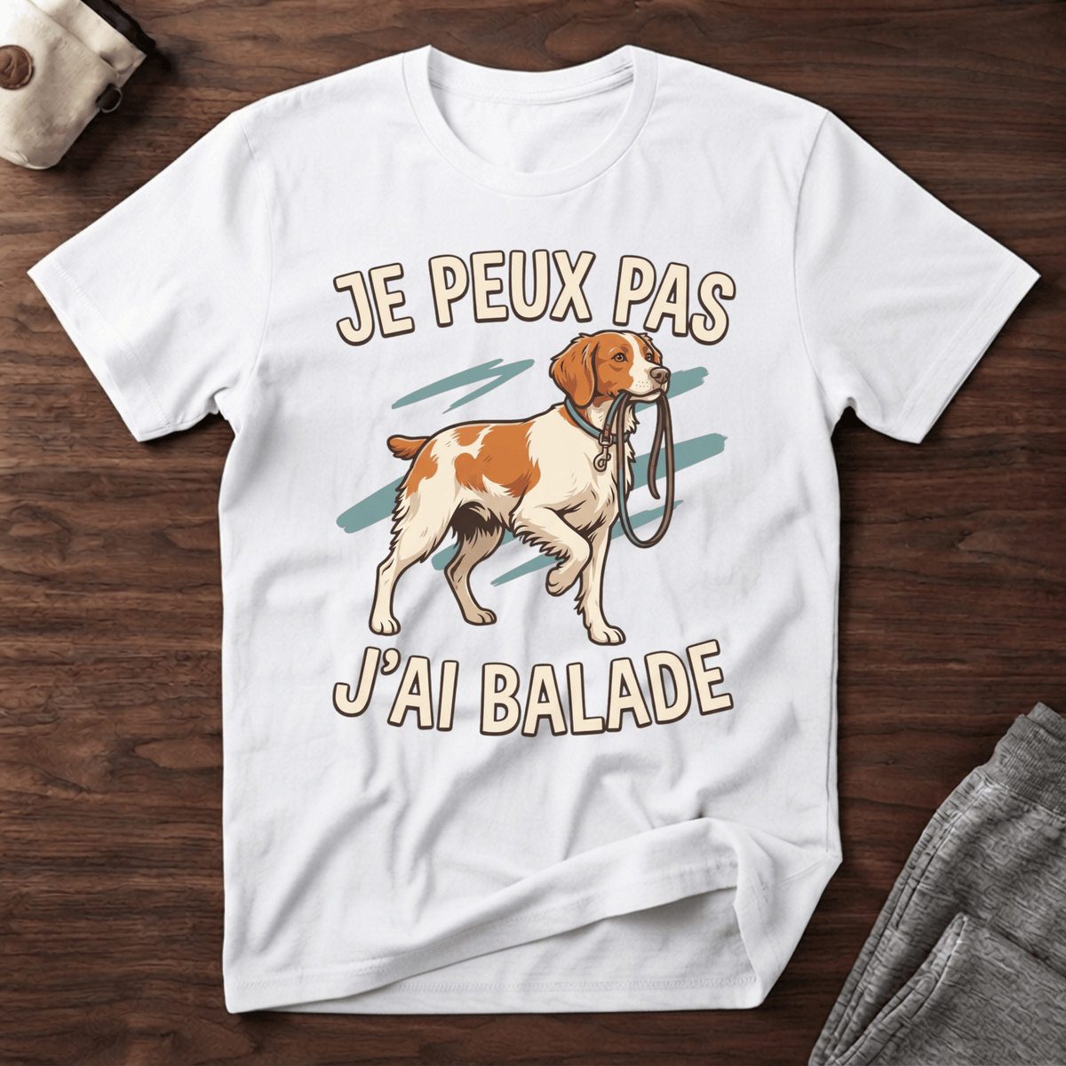 Je peux pas j'ai balade / Epagneul Breton - T-Shirt