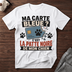 Ma carte bleue ? - T-Shirt