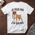 Je peux pas j'ai balade / Boxer - T-Shirt