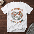 De l'amour à revendre  - T-Shirt