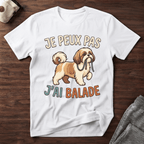 Je peux pas j'ai balade / Shi Tzu - T-Shirt