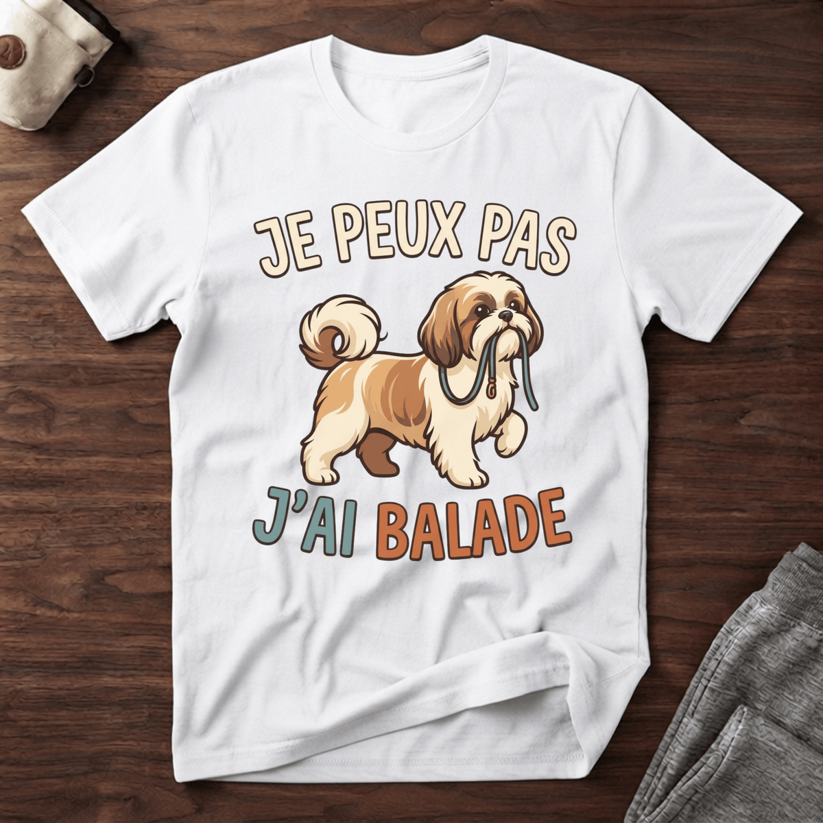 Je peux pas j'ai balade / Shi Tzu - T-Shirt