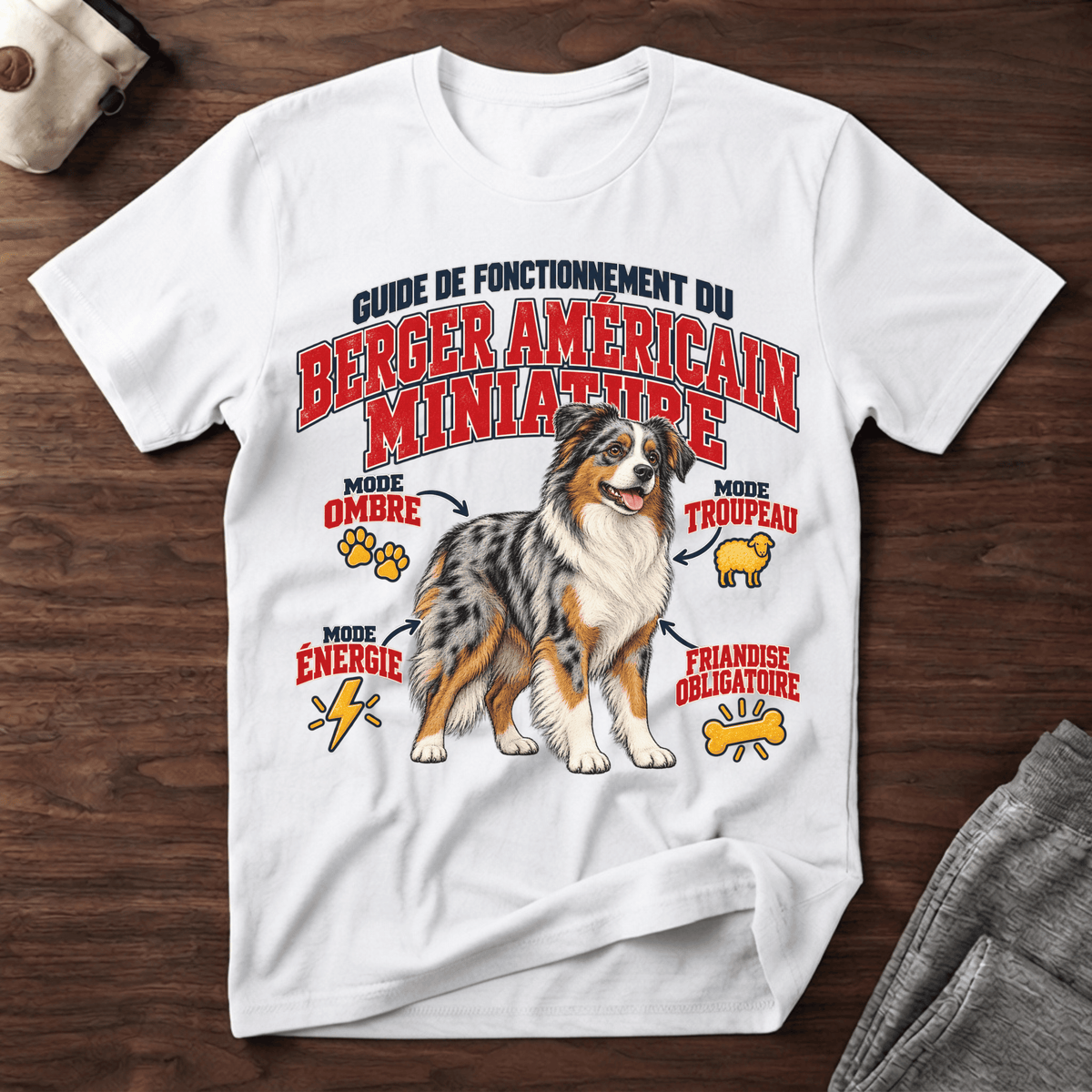Guide de Fonctionnement du Berger Américain Miniature - T-Shirt