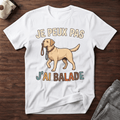 Je peux pas j'ai balade / Labrador - T-Shirt