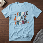 T-Shirt — Forte à ma façon