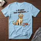 T-Shirt — Je peux tout expliquer...