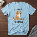 T-Shirt — Je regarde... c'est tout