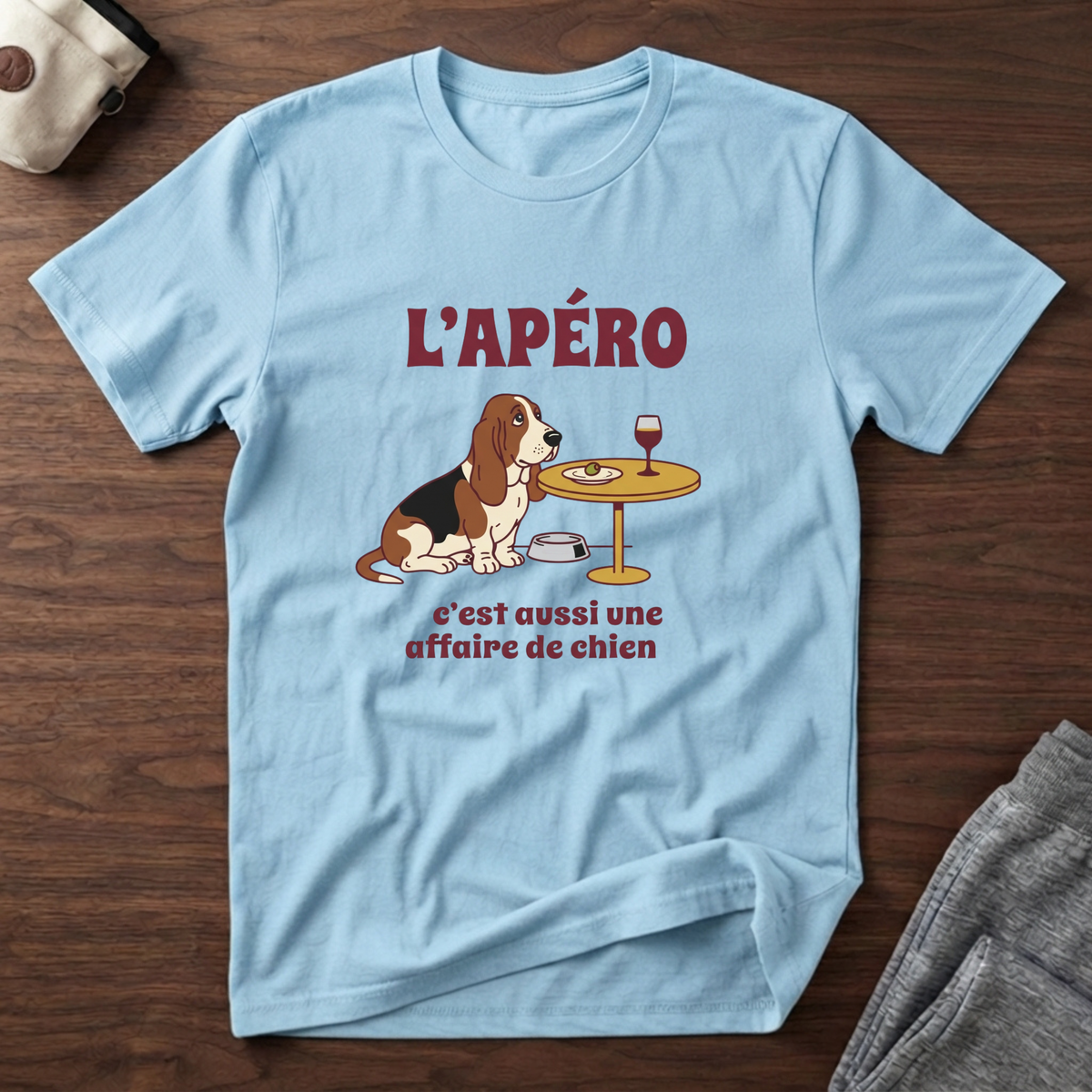 T-Shirt — L'apéro, c'est aussi une affaire de chien