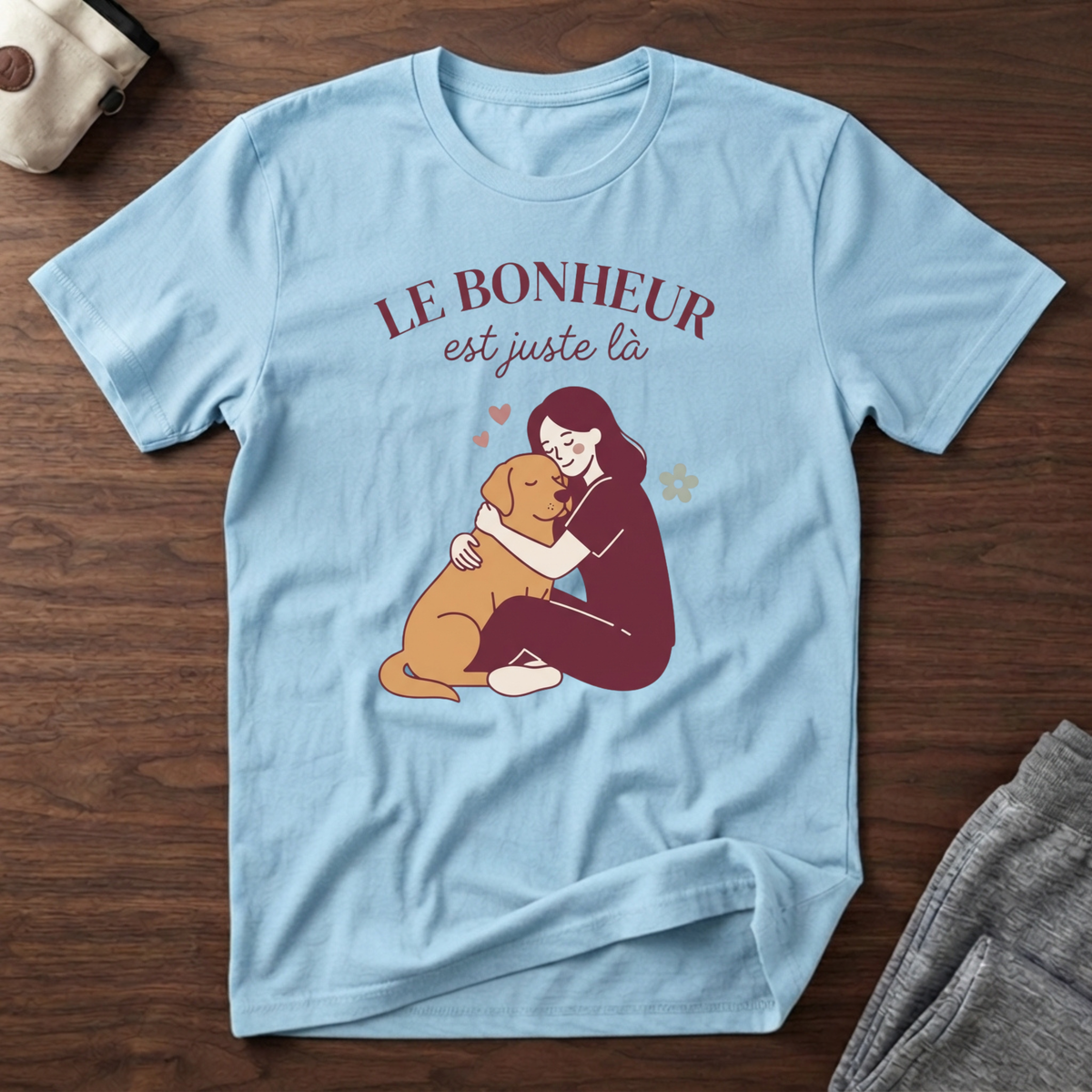 Le bonheur est juste là - T-Shirt
