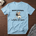 T-Shirt — Mission accomplie... le facteur est reparti