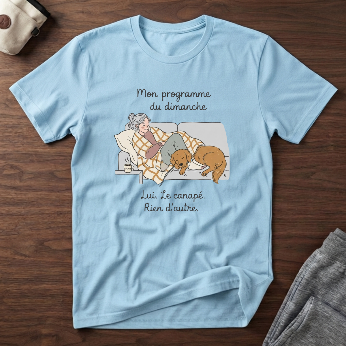 T-Shirt — Mon programme du Dimanche...