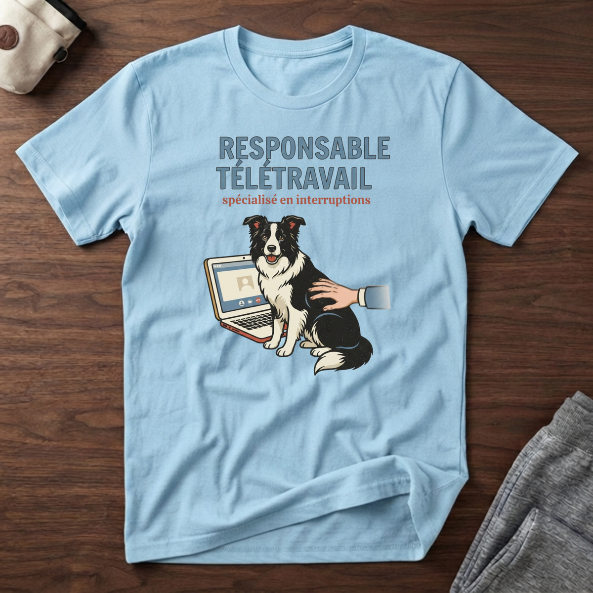 T-Shirt — Responsable télétravail...
