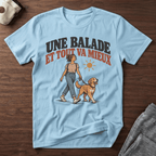 Une balade et tout va mieux - T-Shirt