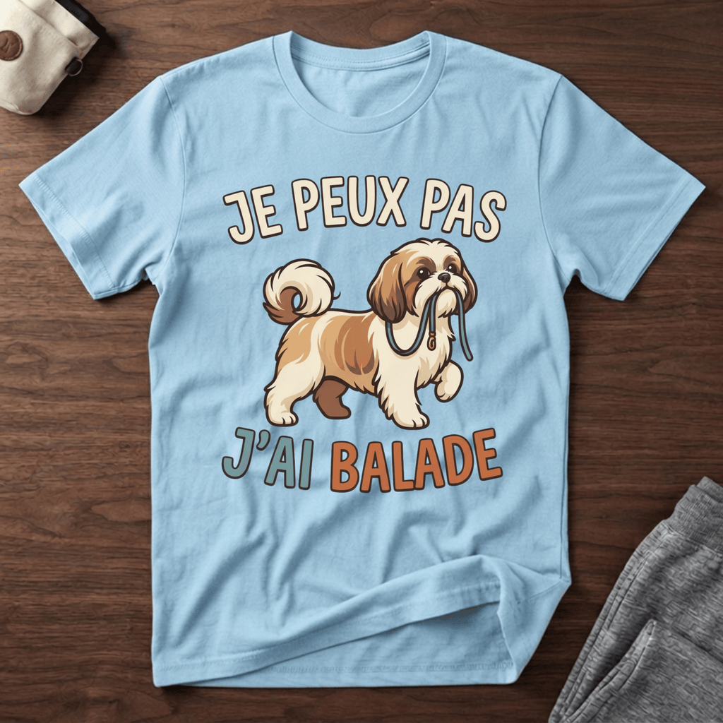 Je peux pas j'ai balade / Shi Tzu - T-Shirt