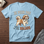 Je peux pas j'ai balade / Shi Tzu - T-Shirt