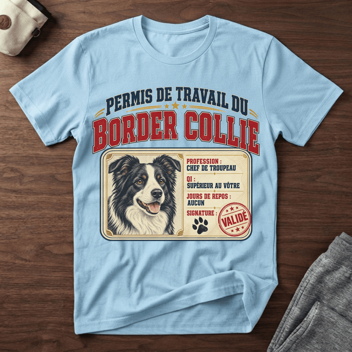 Permis de travail du Border Collie - T-Shirt