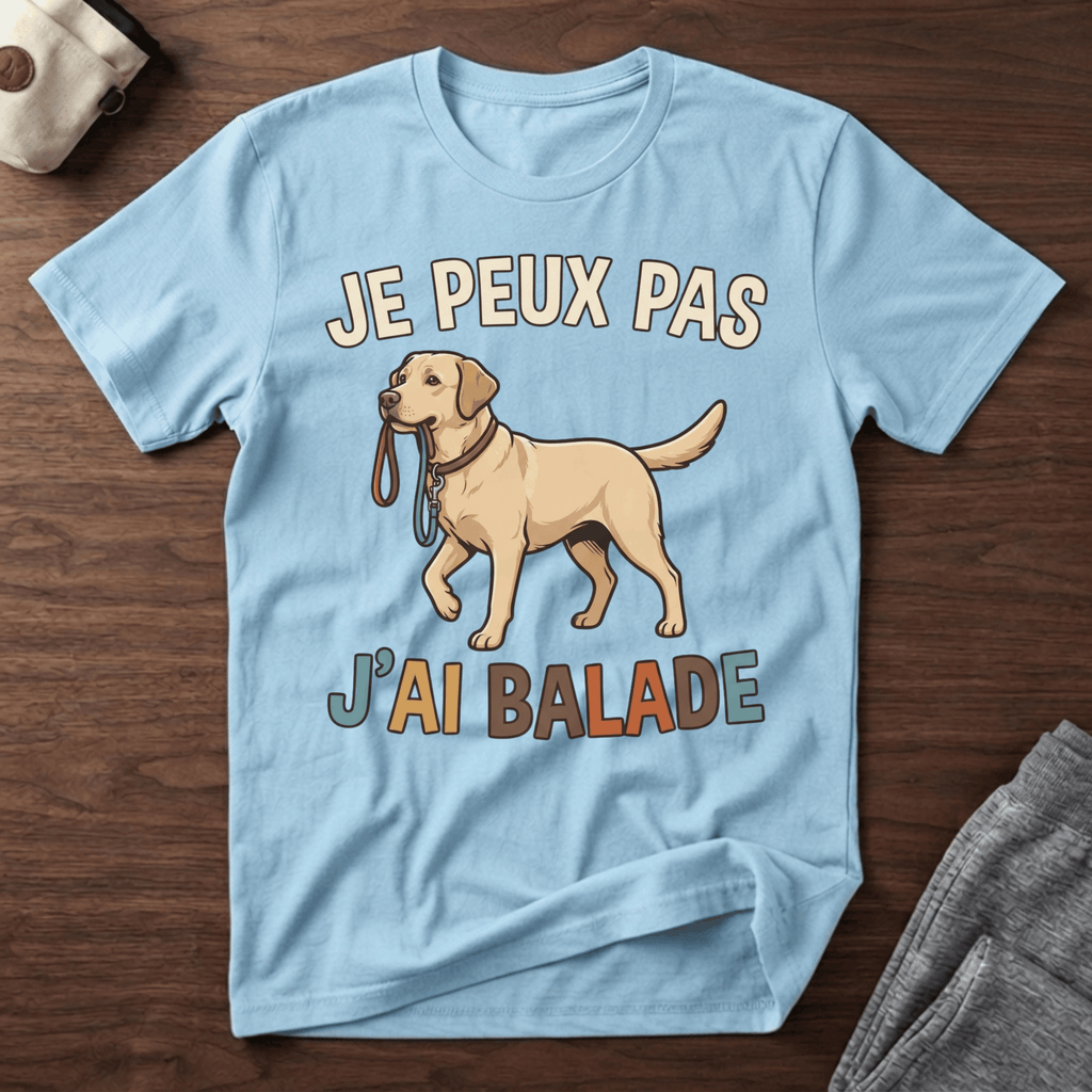 Je peux pas j'ai balade / Labrador - T-Shirt