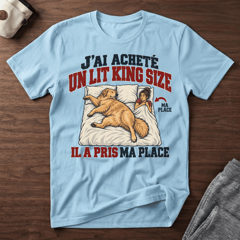 J'ai acheté un lit King Size - T-Shirt