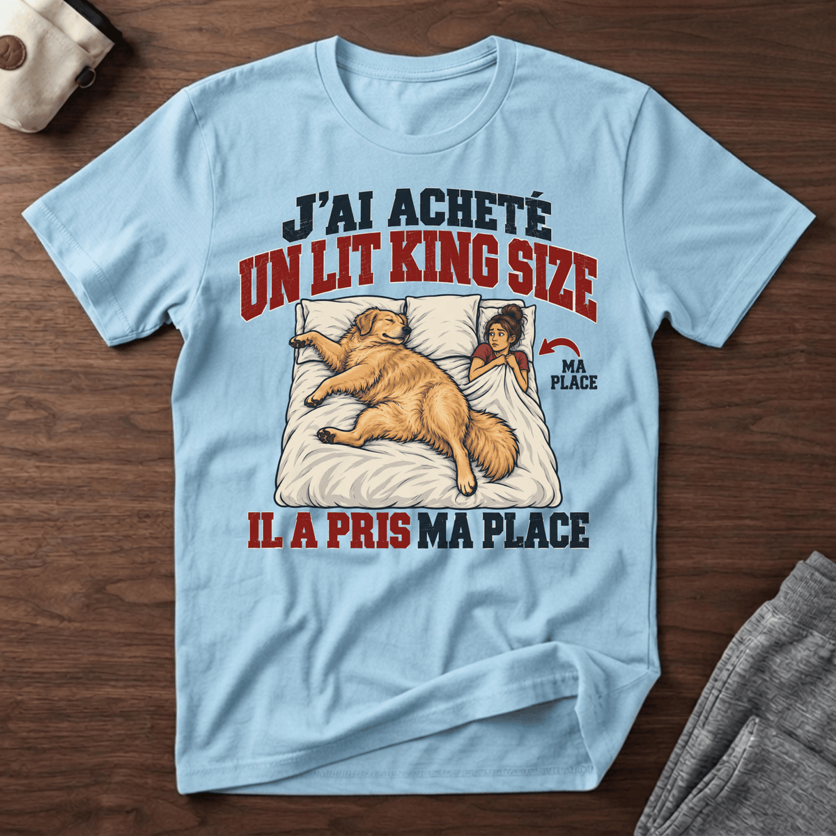 J'ai acheté un lit King Size - T-Shirt