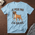 Je peux pas j'ai balade / Boxer - T-Shirt