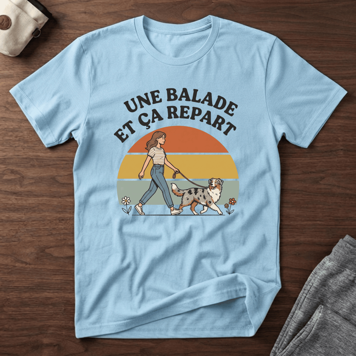 Une balade et ça repart - T-Shirt