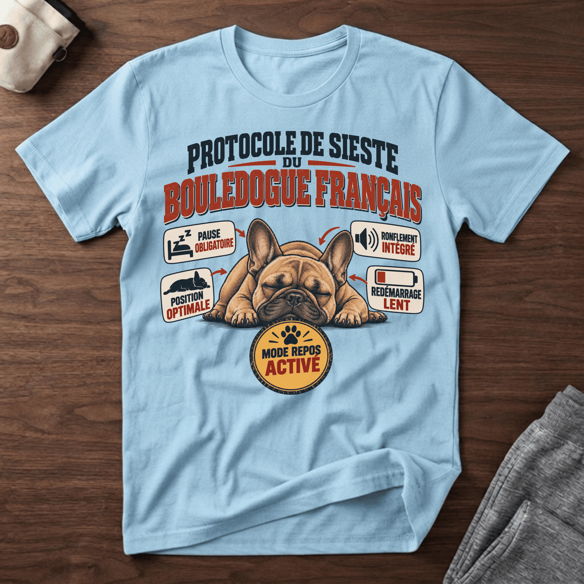 Protocole de sieste du bouledogue - T-Shirt