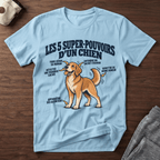 Les 5 super-pouvoirs d'un chien - T-Shirt
