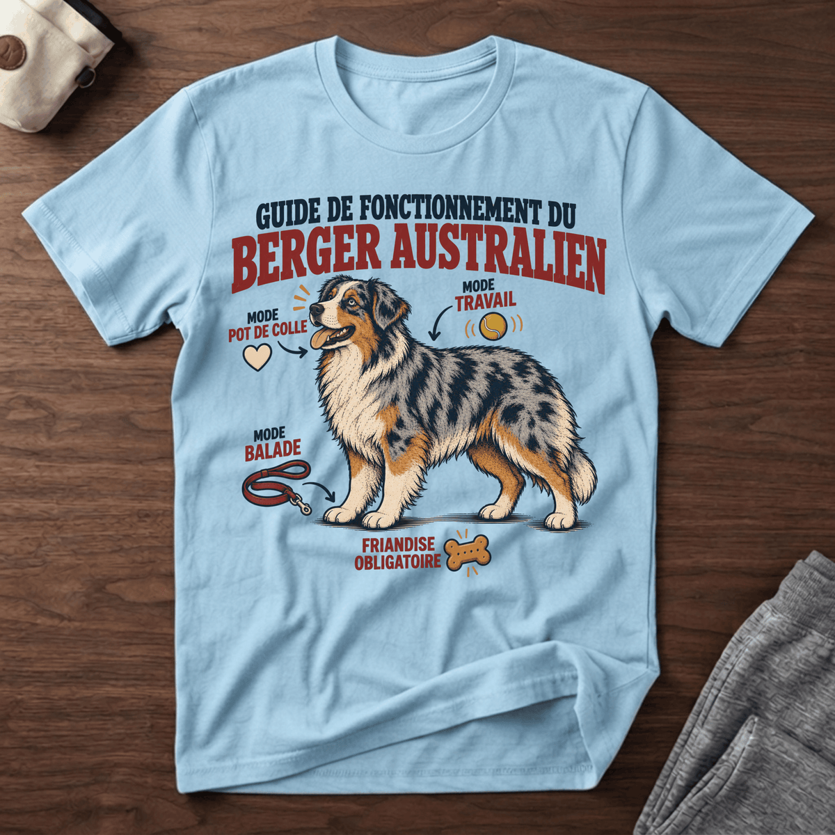 Guide de fonctionnement du Berger Australien - T-Shirt