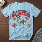 Guide de Fonctionnement du Dalmatien - T-Shirt