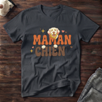 T-Shirt — MAMAN CHIEN