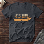 T-Shirt — Petit chien, grand amour