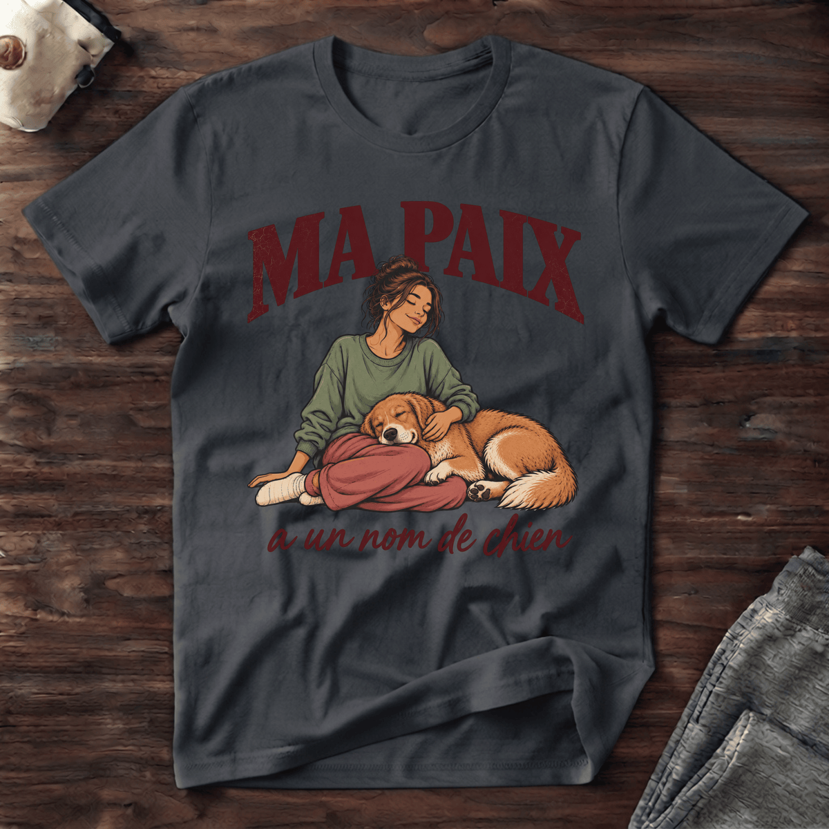 Ma paix a un nom de chien - T-Shirt