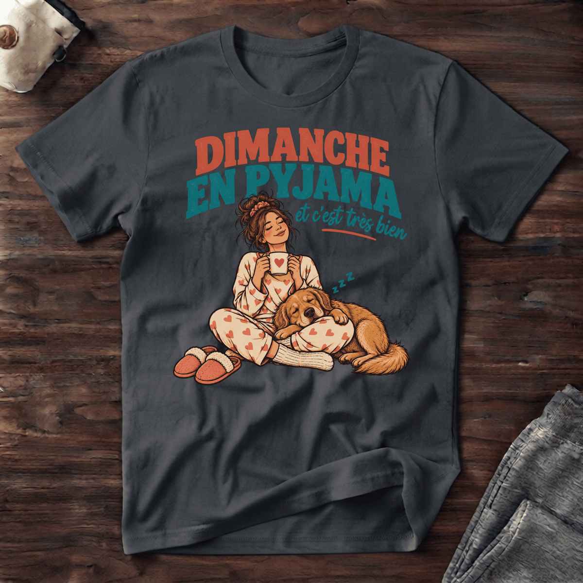 Dimanche en Pyjama - T-Shirt