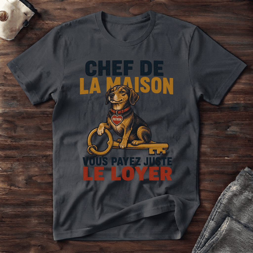 Chef de la maison - T-Shirt