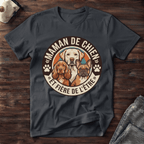 Maman de chien... - T-Shirt