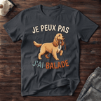 Je peux pas j'ai balade / Cocker - T-Shirt