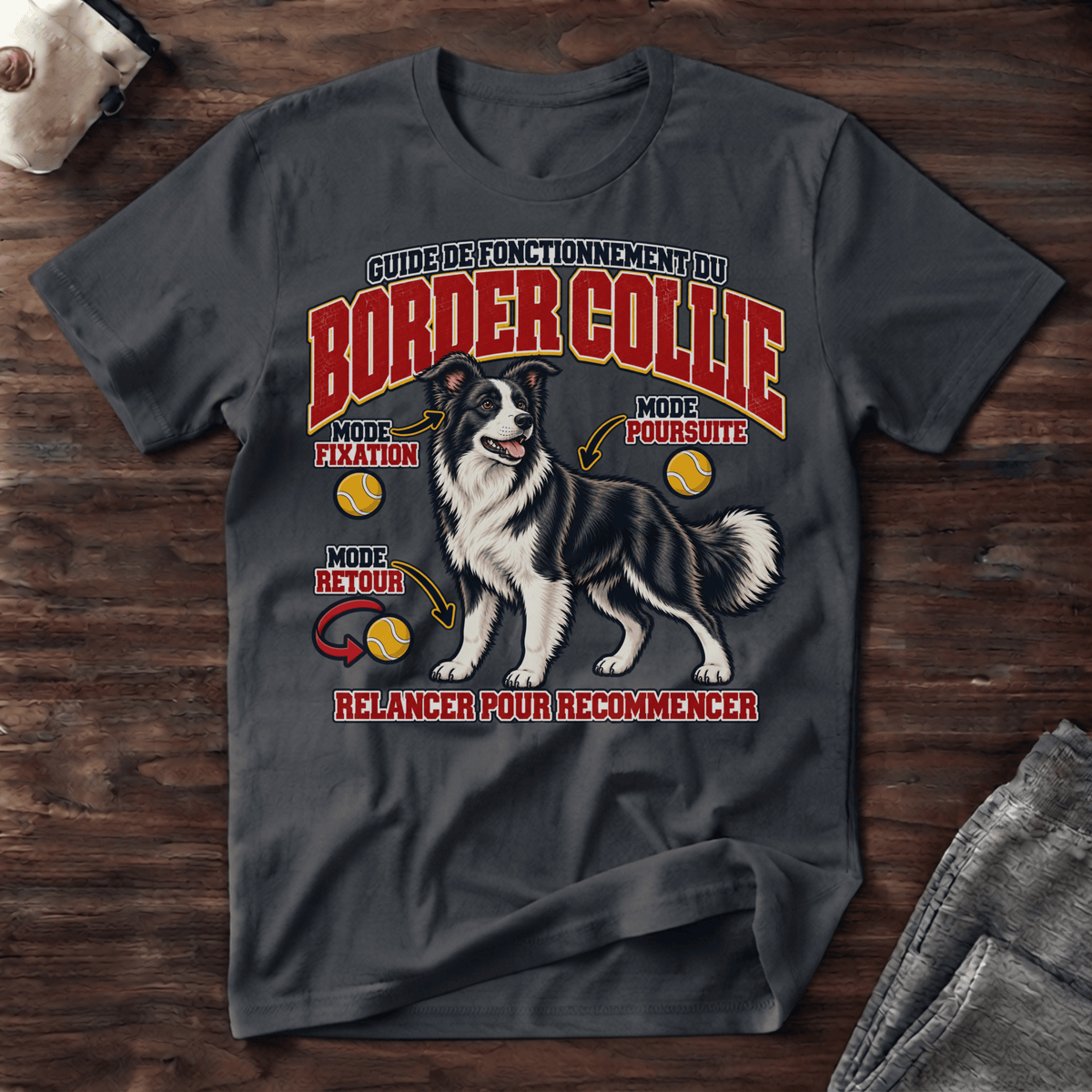 Guide de fonctionnement du Border Collie / Mode Balle - T-Shirt
