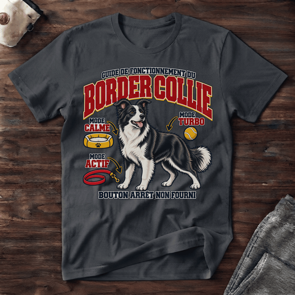 Guide de fonctionnement du Border Collie / Bouton arrêt non fourni - T-Shirt